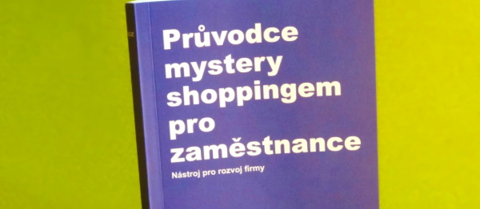 Průvodce Mystery Shoppingem pro zaměstnace